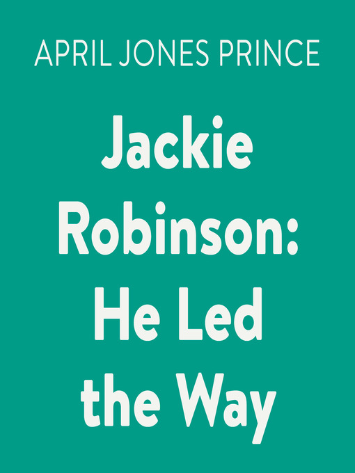 Title details for Jackie Robinson by April Jones Prince - Available